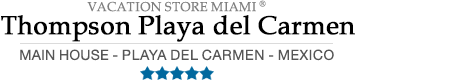 Thompson Playa del Carmen Main House